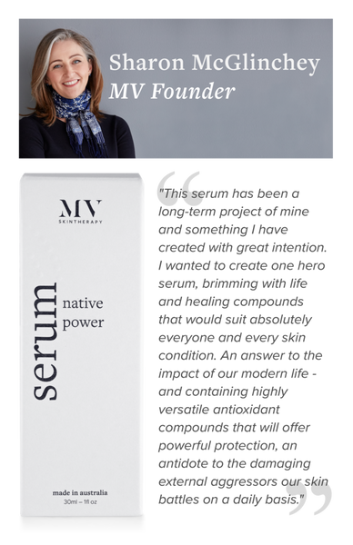 MV Skintherapy Native Power Serum 澳洲本機果實保水精華